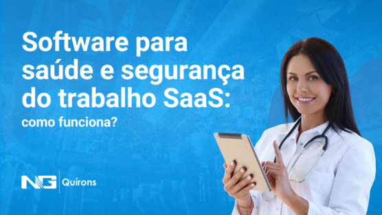Software para saúde e segurança do trabalho SaaS: como funciona?
