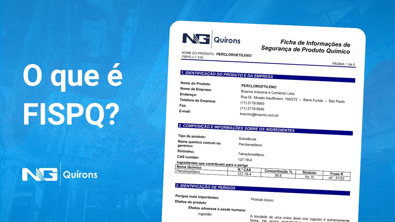 FISPQ: Ficha De Informação De Segurança De Produtos Químicos