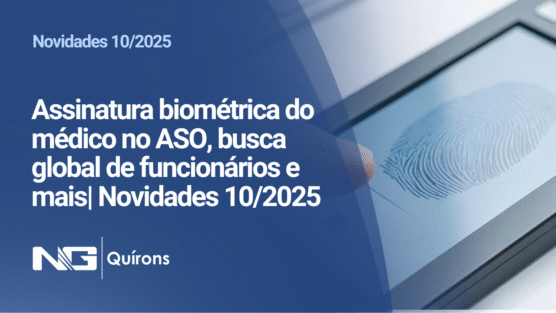 Assinatura biométrica do médico no ASO, busca global de funcionários e mais| Novidades 10/2025
